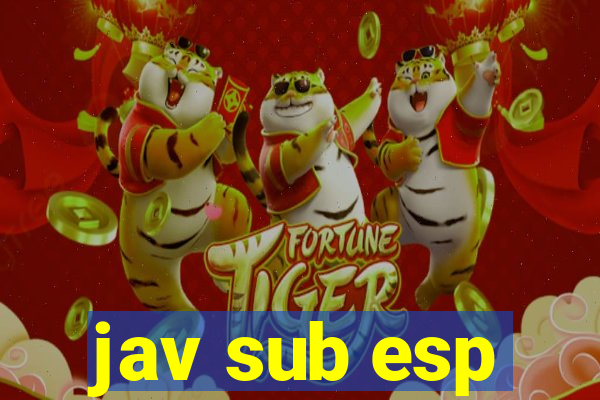 jav sub esp